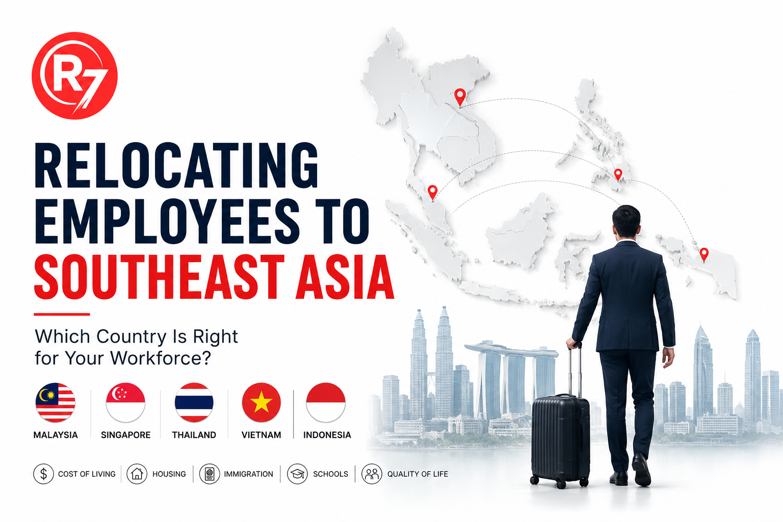ASEAN relocation guide comparing Malaysia, Singapore, Thailand, Vietnam and Indonesia for employee relocation and global mobility